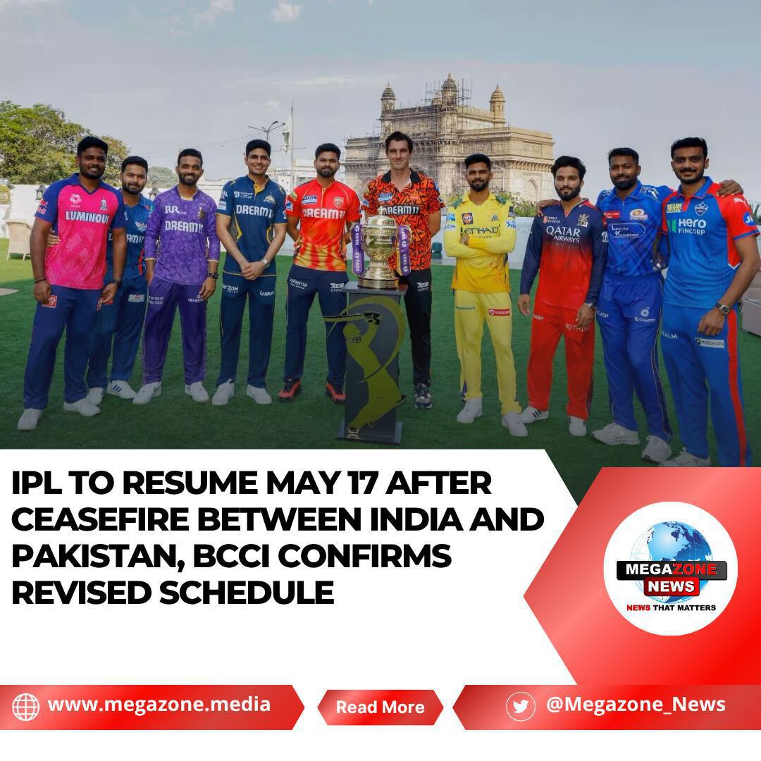 IPL to Resume May 17 After Ceasefire Between India and Pakistan, BCCI Confirms Revised Schedule