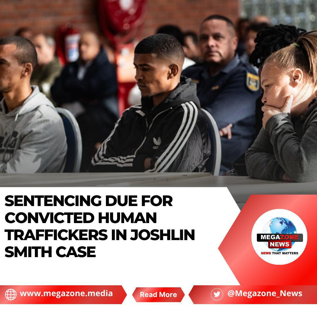 Sentencing Due for Convicted Human Traffickers in Joshlin Smith Case Sentencing Due for Convicted Human Traffickers in Joshlin Smith Case