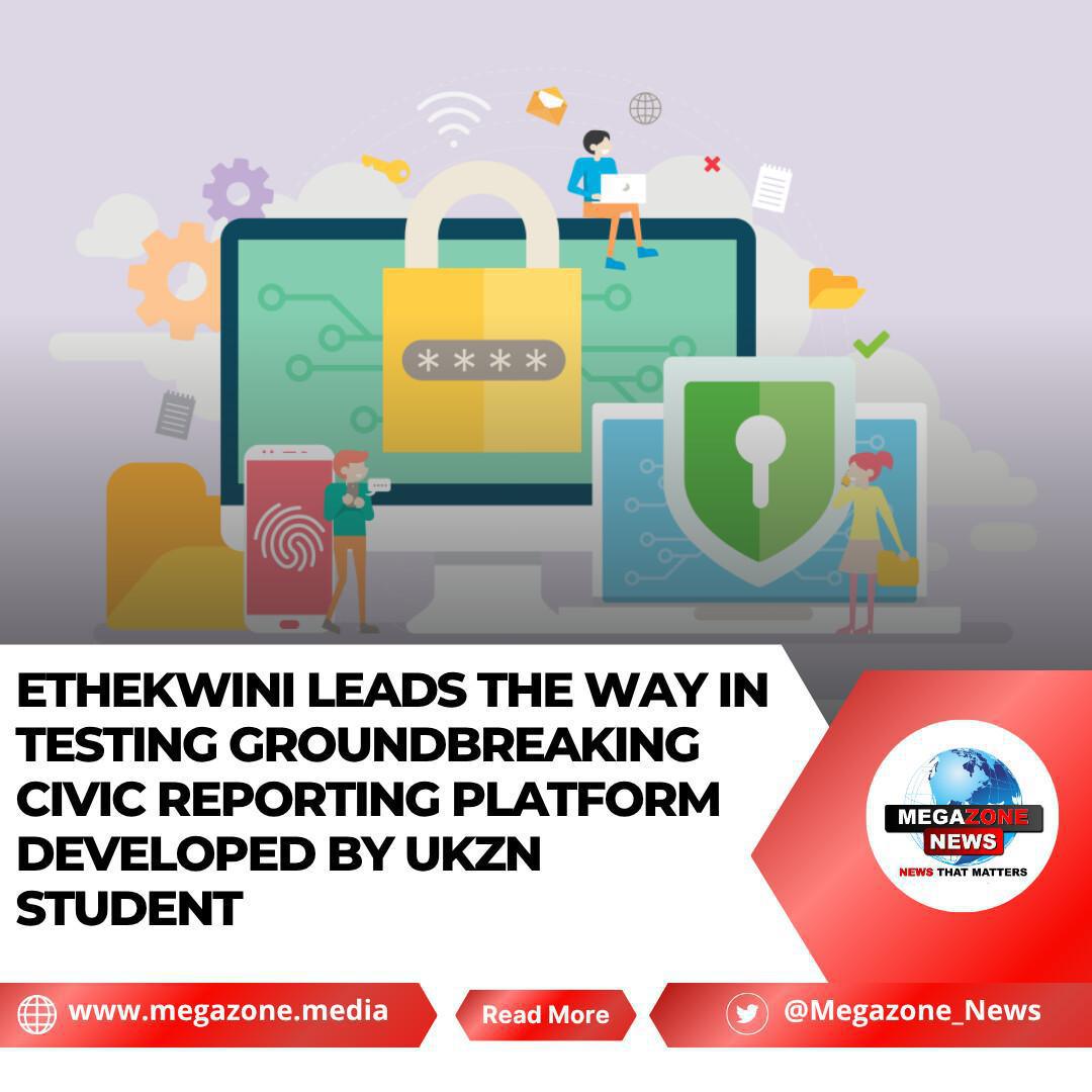 eThekwini Leads the Way in Testing Groundbreaking Civic Reporting Platform Developed by UKZN Student