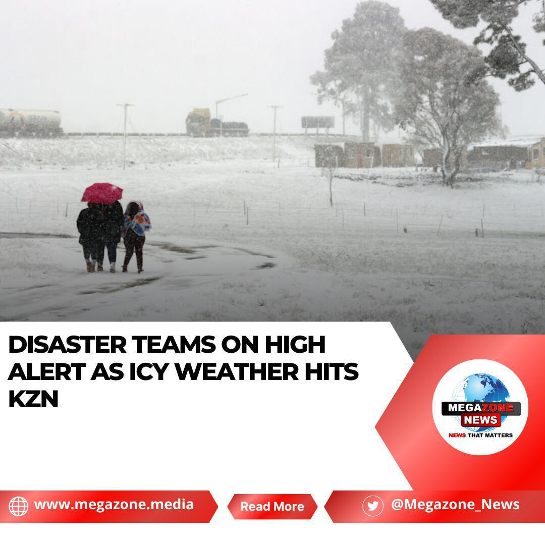 Disaster Teams on High Alert as Icy Weather Hits KZN