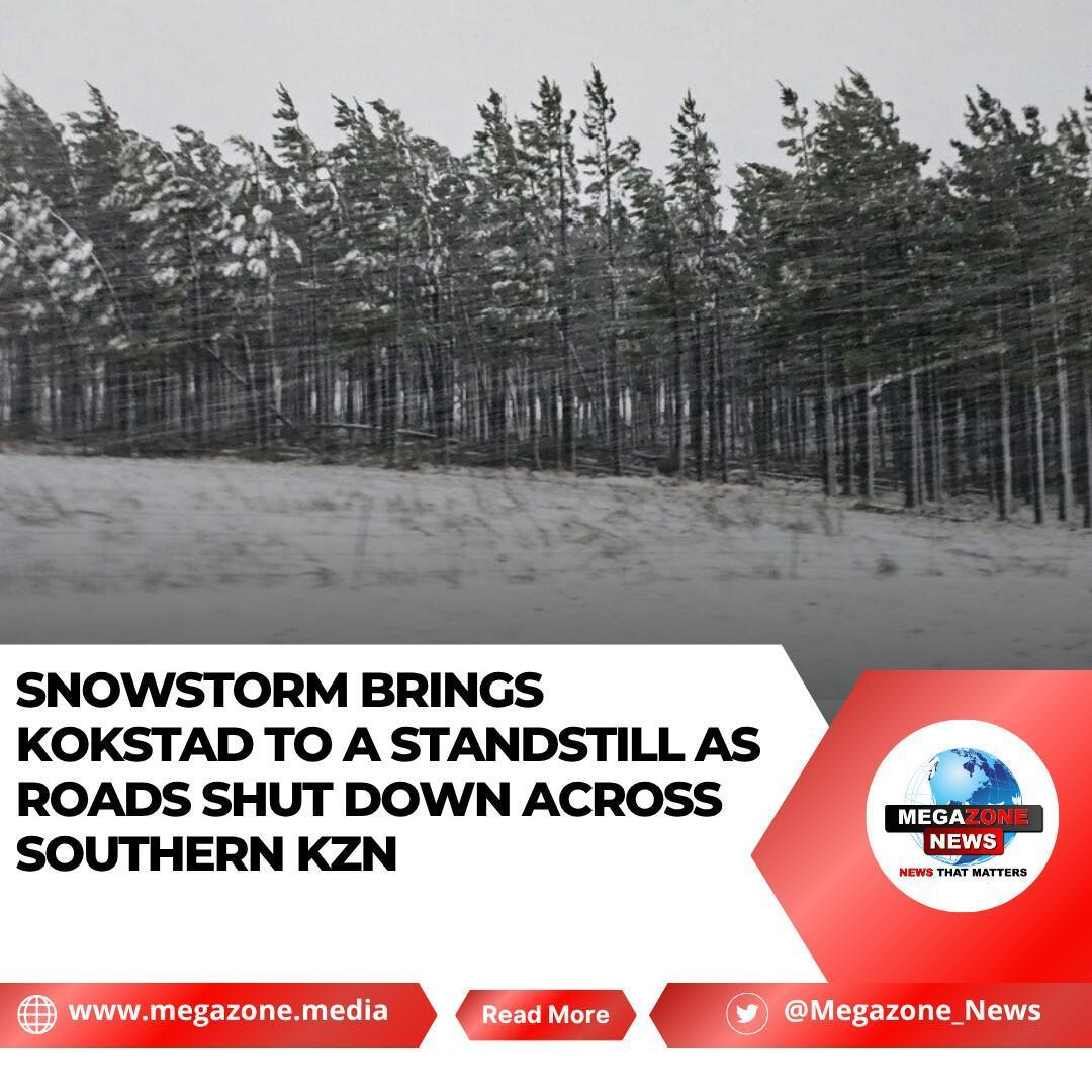 Snowstorm Brings Kokstad to a Standstill as Roads Shut Down Across Southern KZN Snowstorm Brings Kokstad to a Standstill as Roads Shut Down Across Southern KZN