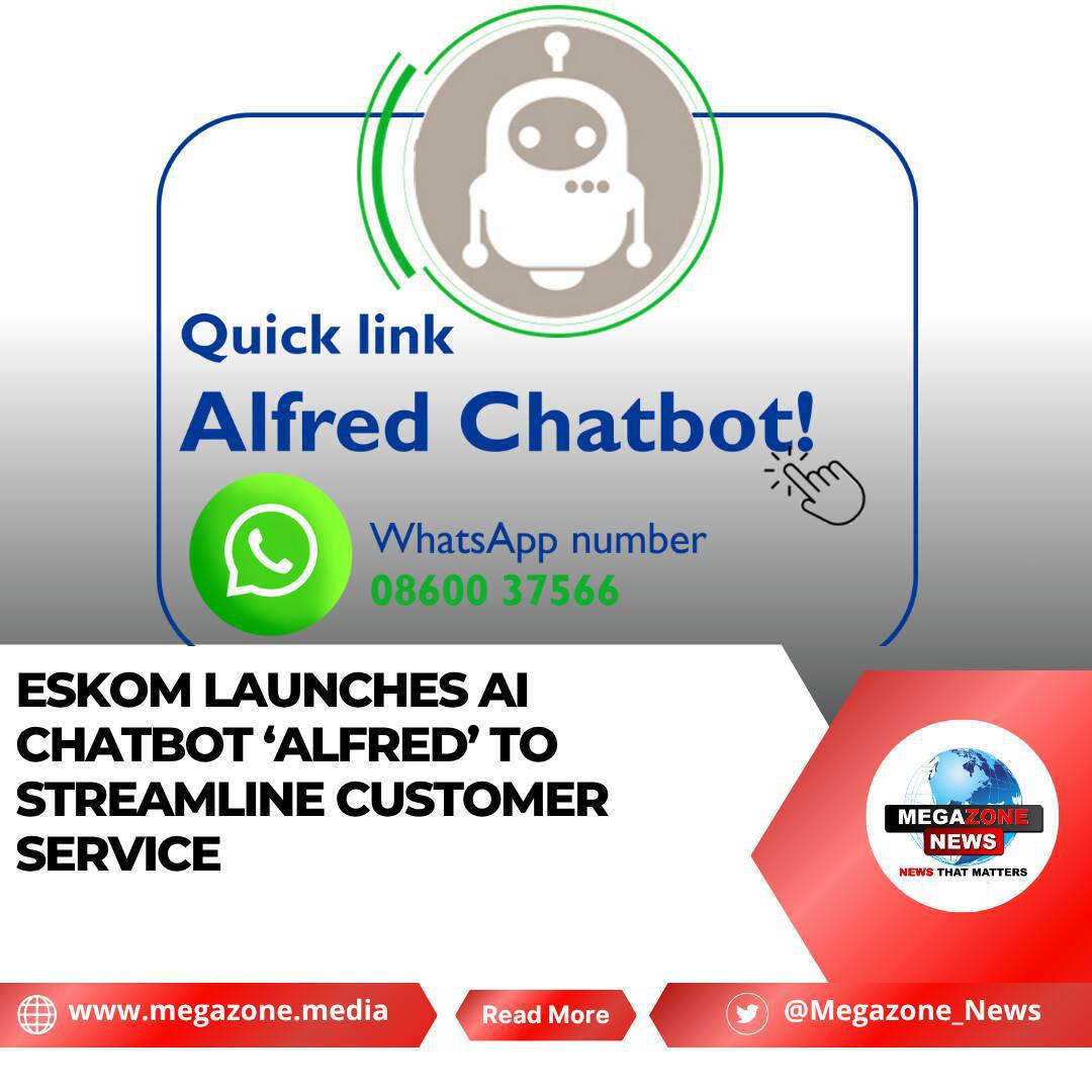 Eskom Launches AI Chatbot ‘Alfred’ to Streamline Customer Service Eskom Launches AI Chatbot ‘Alfred’ to Streamline Customer Service