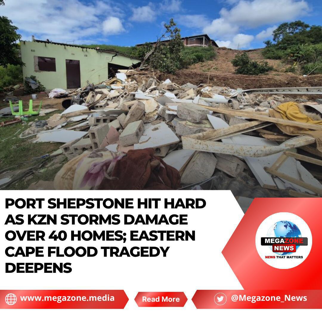 Port Shepstone Hit Hard as KZN Storms Damage Over 40 Homes; Eastern Cape Flood Tragedy Deepens Port Shepstone Hit Hard as KZN Storms Damage Over 40 Homes; Eastern Cape Flood Tragedy Deepens