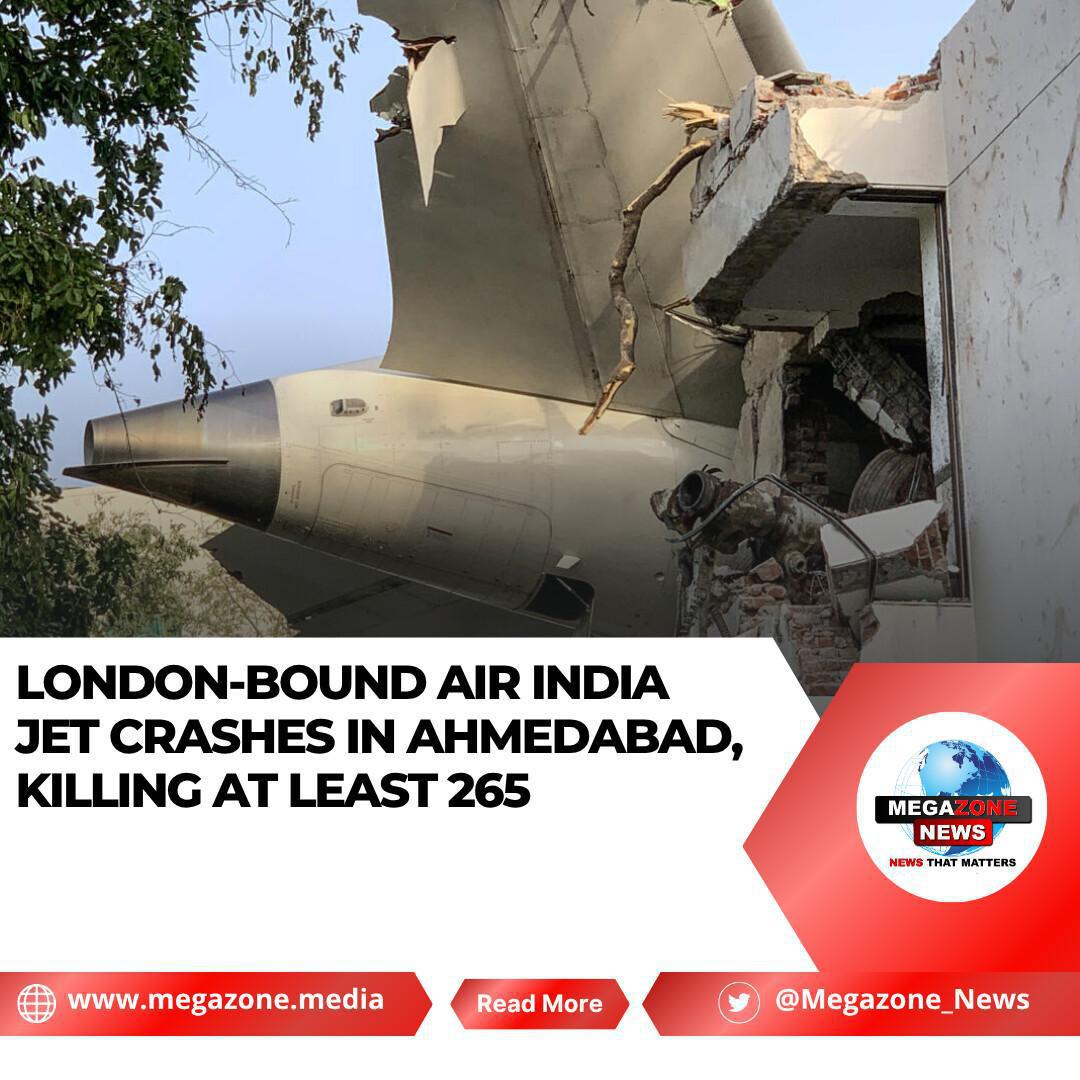 London-Bound Air India Jet Crashes in Ahmedabad, Killing at Least 265