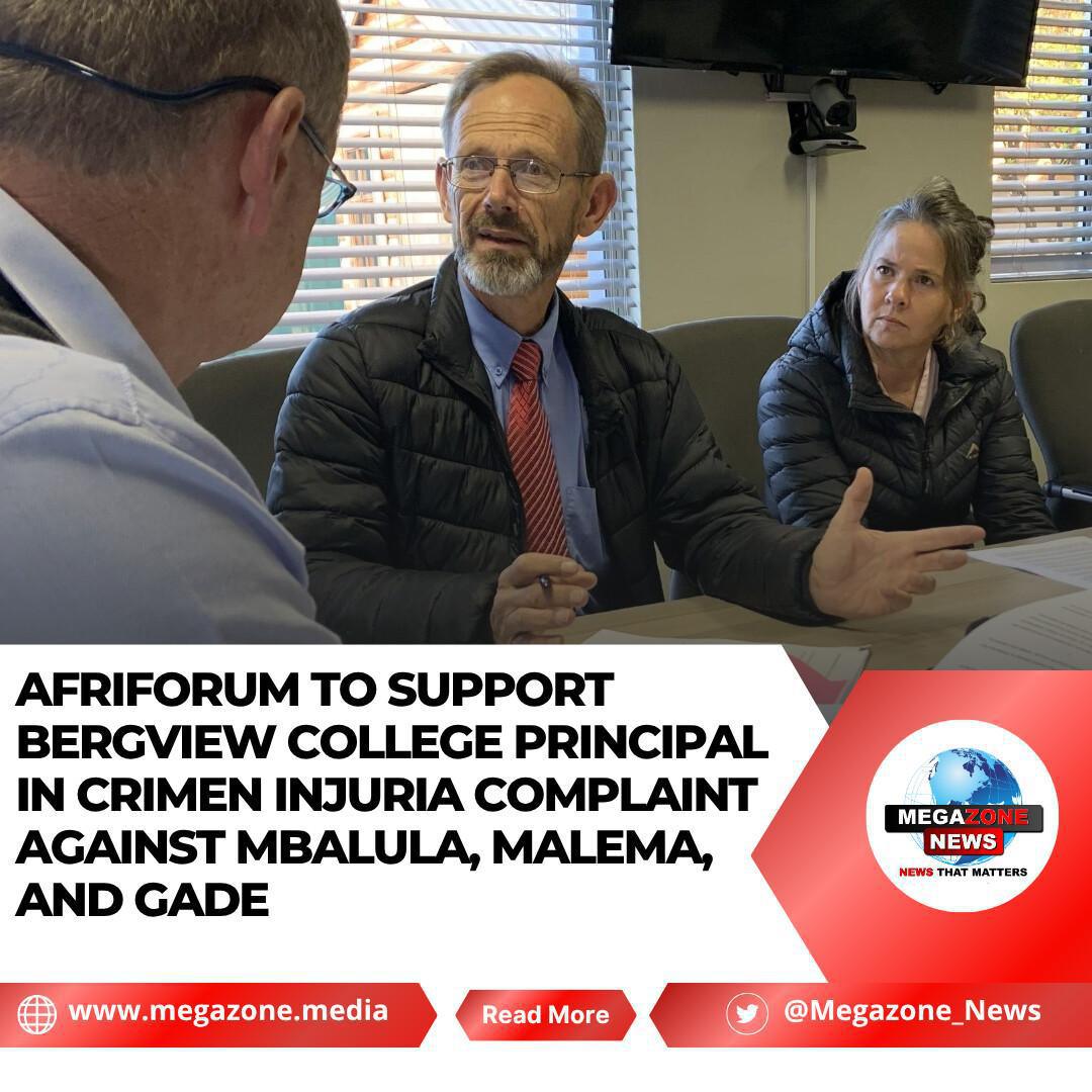 AfriForum to Support Bergview College Principal in Crimen Injuria Complaint Against Mbalula, Malema, and Gade