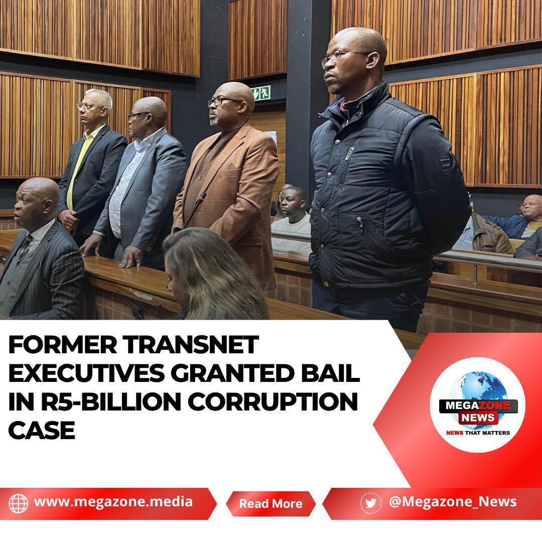 Former Transnet Executives Granted Bail in R5-Billion Corruption Case Former Transnet Executives Granted Bail in R5-Billion Corruption Case