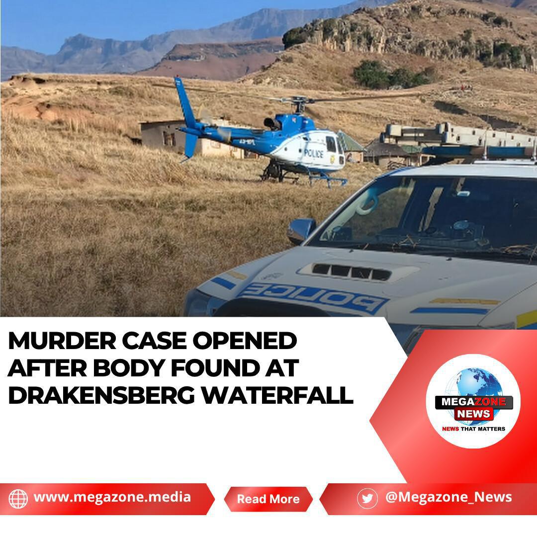 Murder Case Opened After Body Found at Drakensberg Waterfall Murder Case Opened After Body Found at Drakensberg Waterfall