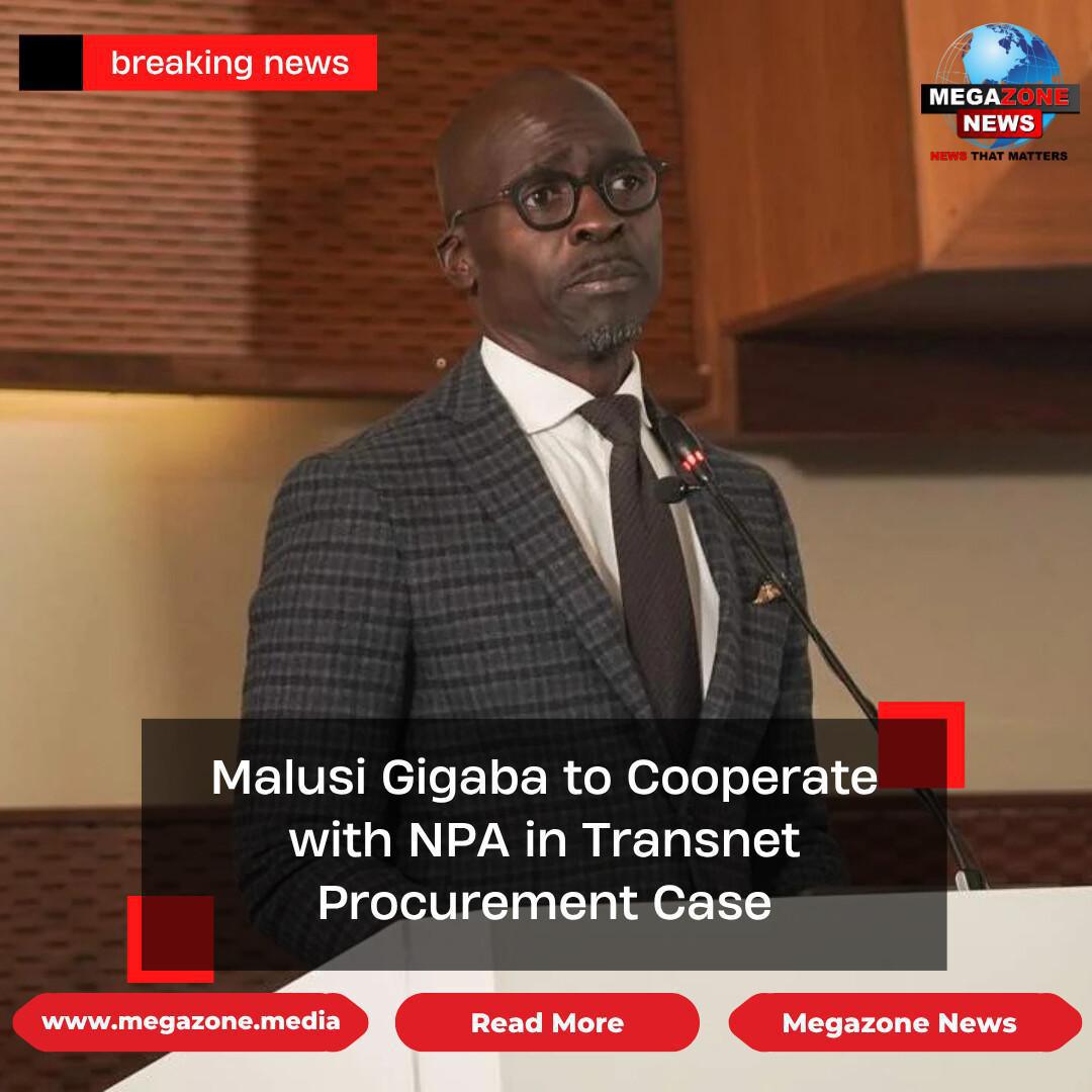 Malusi Gigaba to Cooperate with NPA in Transnet Procurement Case Malusi Gigaba to Cooperate with NPA in Transnet Procurement Case