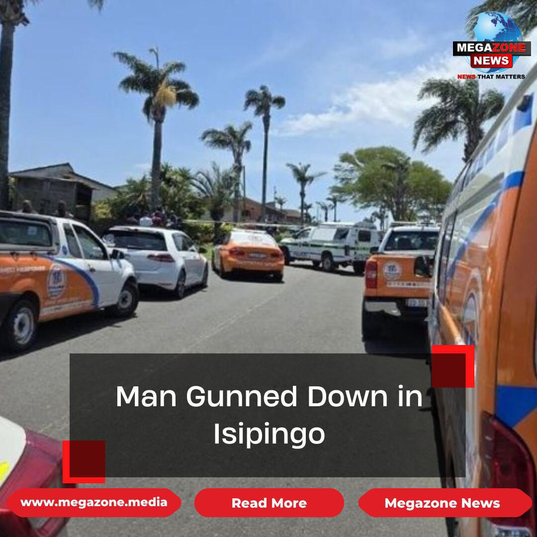 Man Gunned Down in Isipingo 