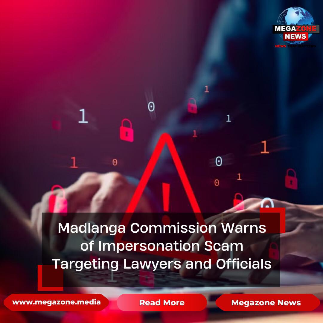 Madlanga Commission Warns of Impersonation Scam Targeting Lawyers and Officials Madlanga Commission Warns of Impersonation Scam Targeting Lawyers and Officials