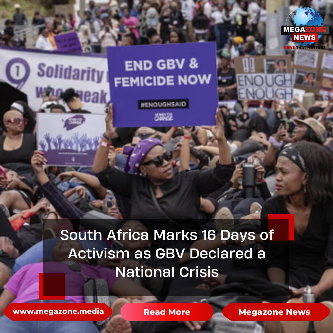 South Africa Marks 16 Days of Activism as GBV Declared a National Crisis