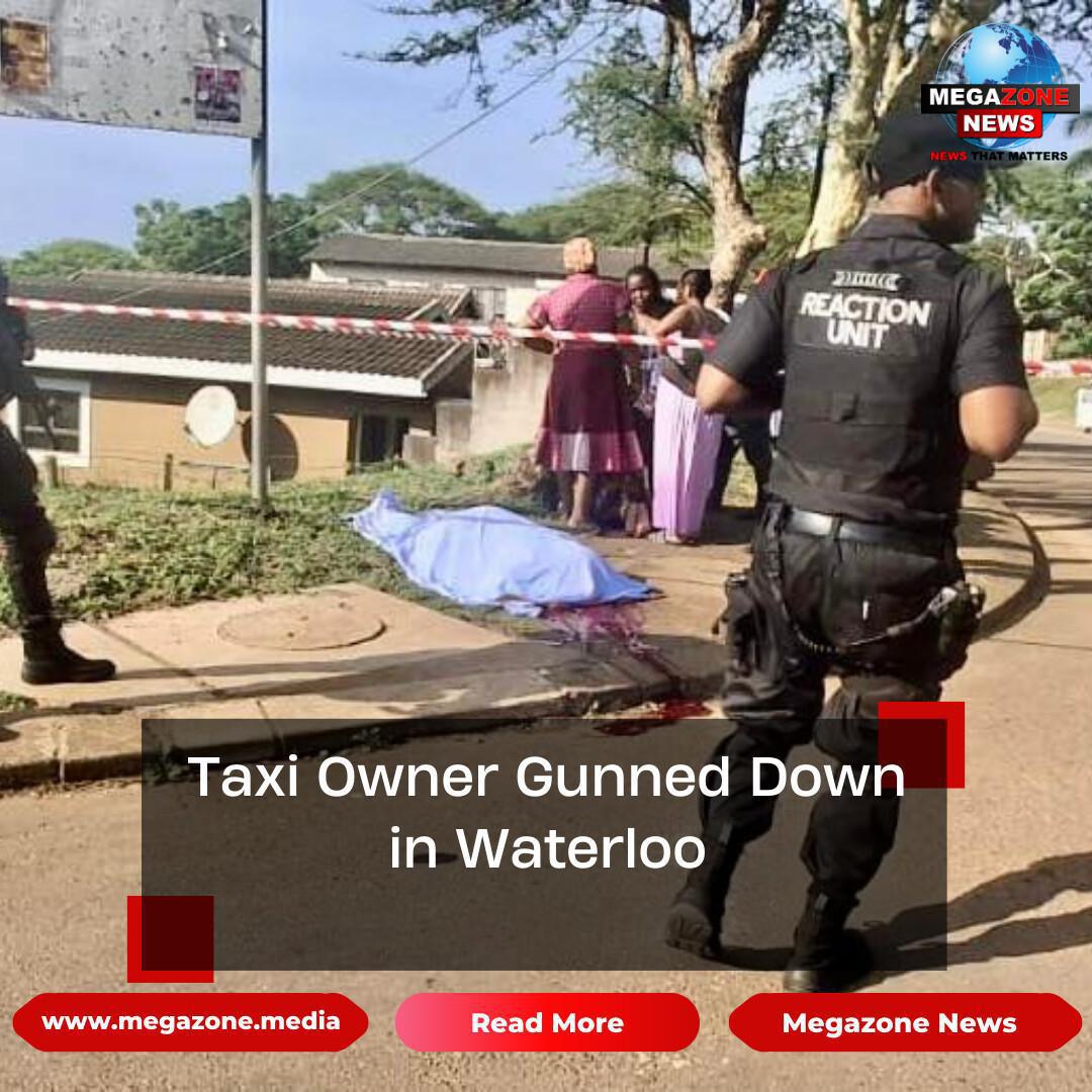 Taxi Owner Gunned Down in Waterloo