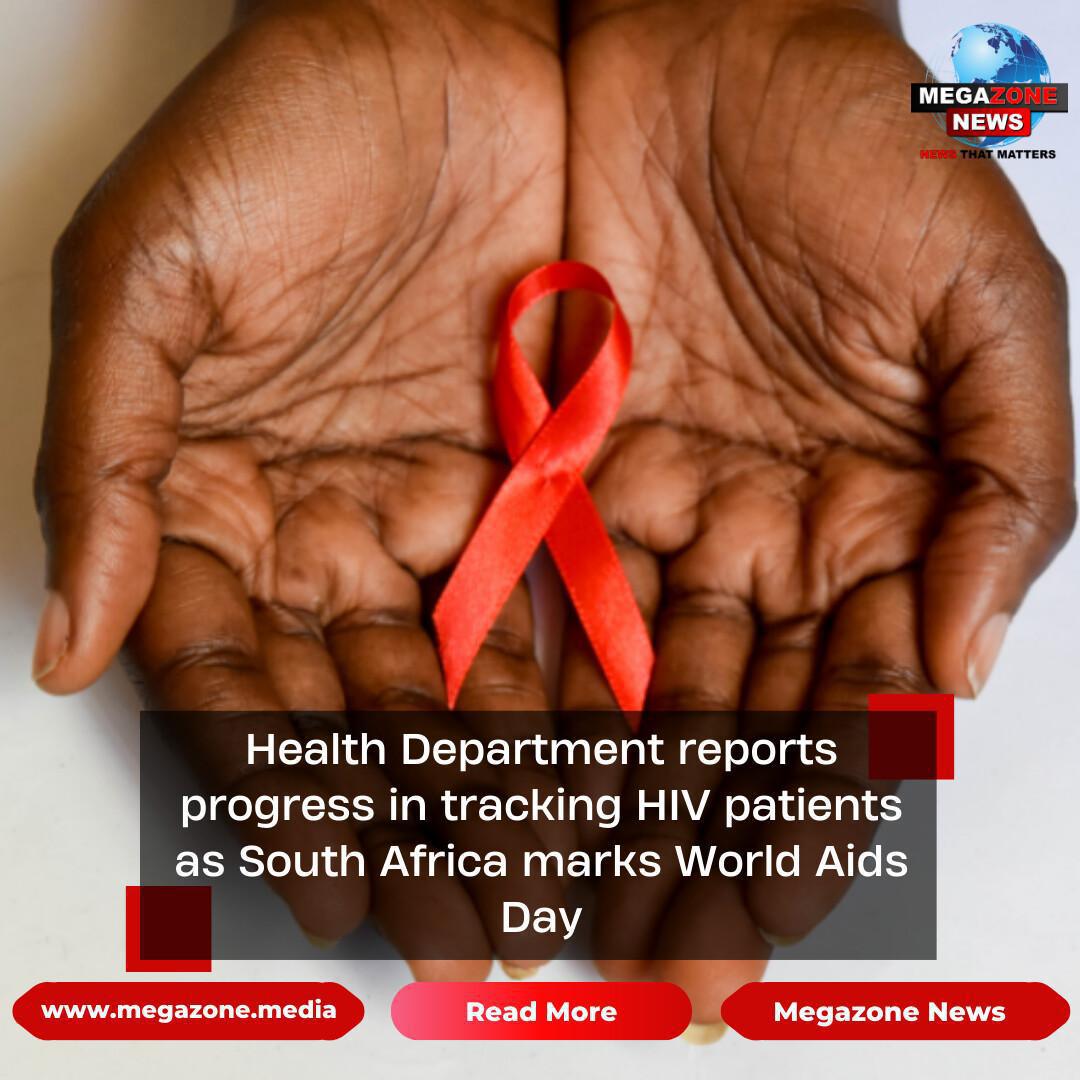 Health Department reports progress in tracking HIV patients as South Africa marks World Aids Day