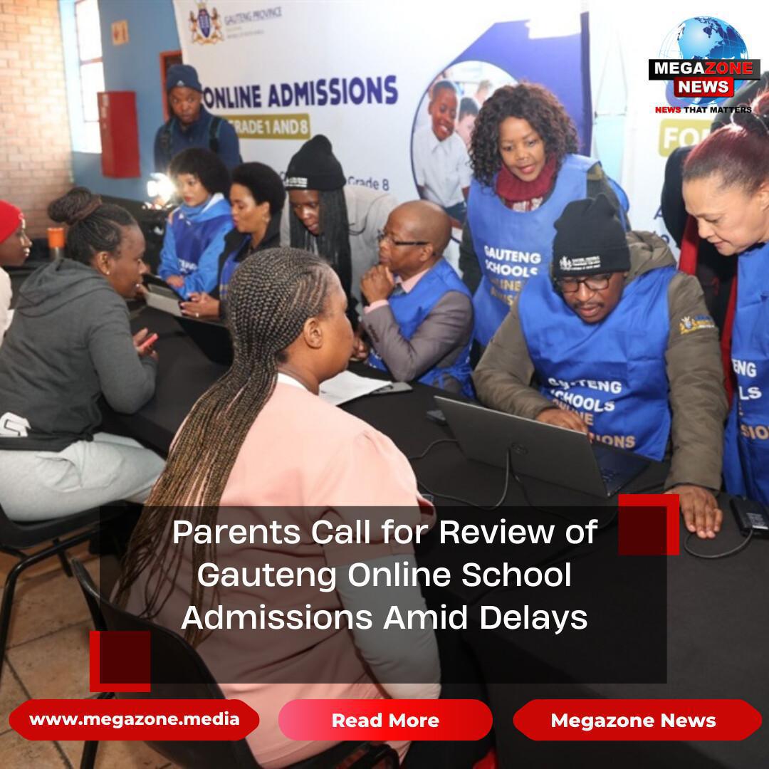 Parents Call for Review of Gauteng Online School Admissions Amid Delays
