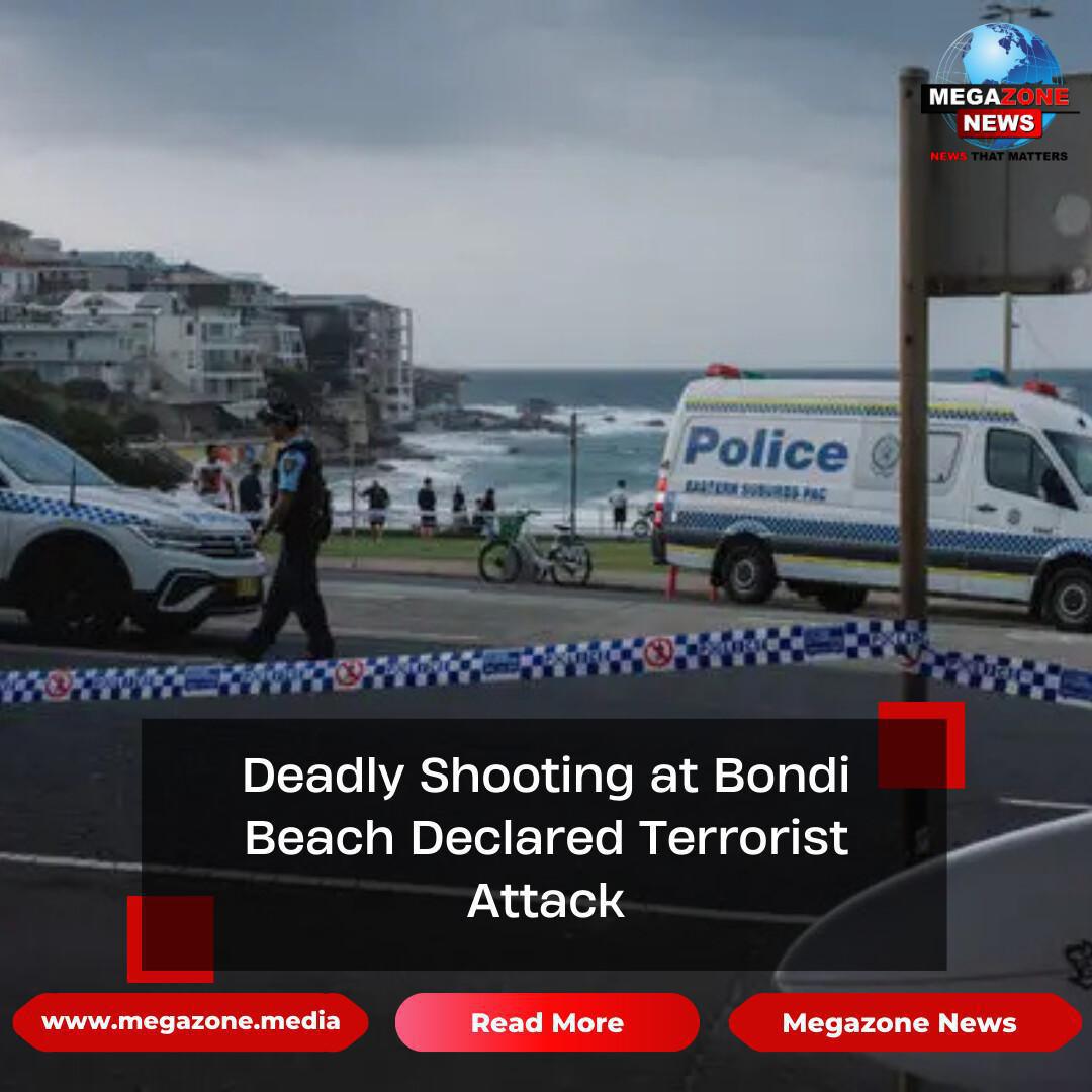 Deadly Shooting at Bondi Beach Declared Terrorist Attack