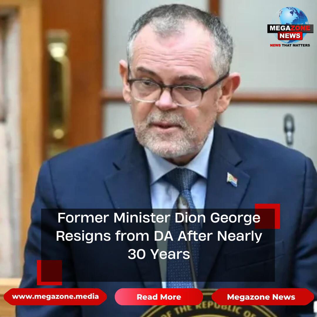 Former Minister Dion George Resigns from DA After Nearly 30 Years