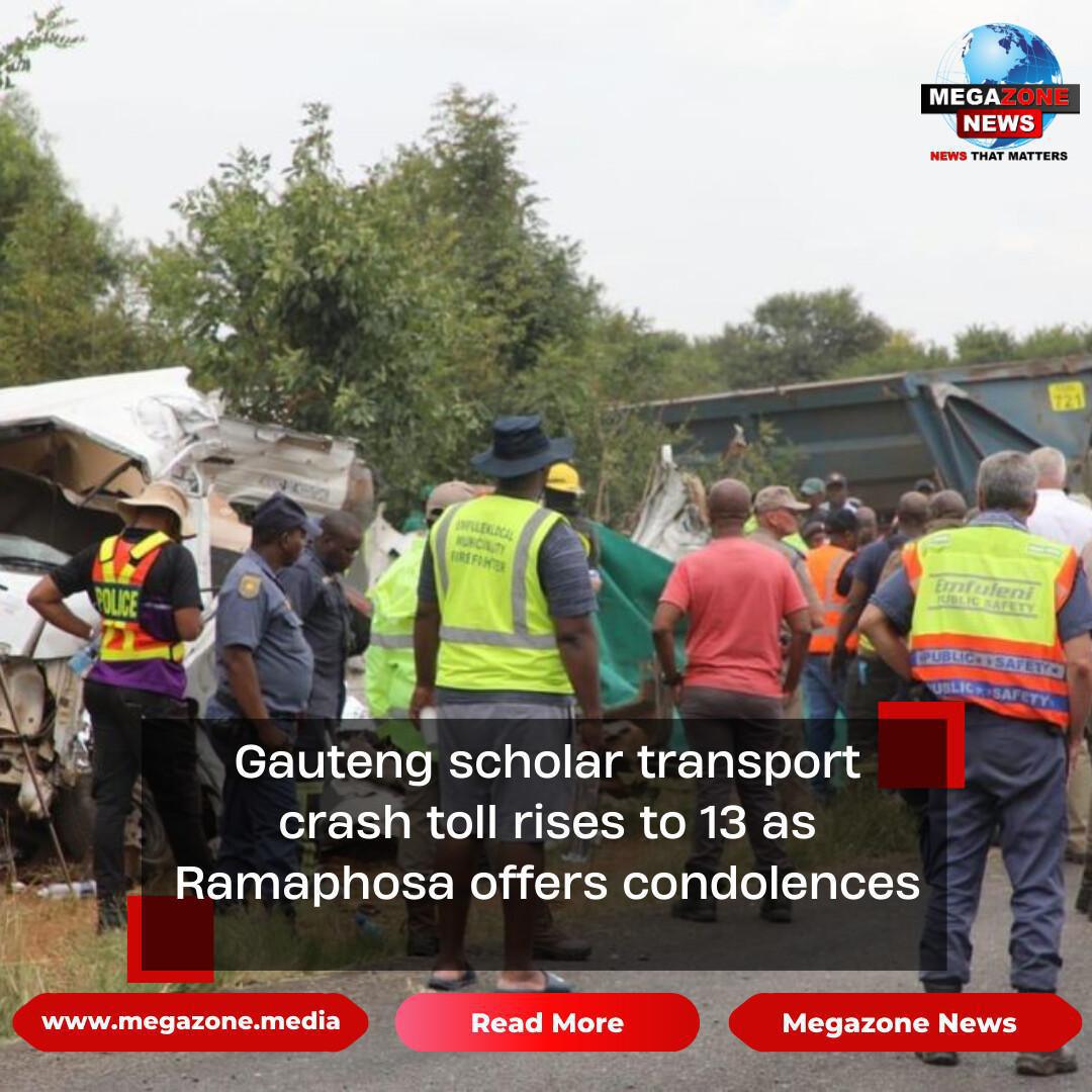 Gauteng scholar transport crash toll rises to 13 as Ramaphosa offers condolences
