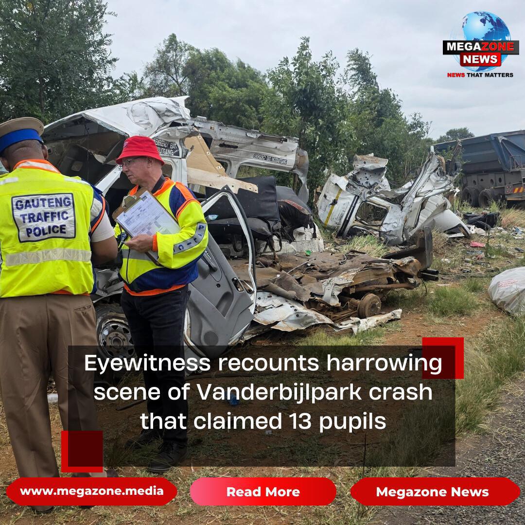 Eyewitness recounts harrowing scene of Vanderbijlpark crash that claimed 13 pupils