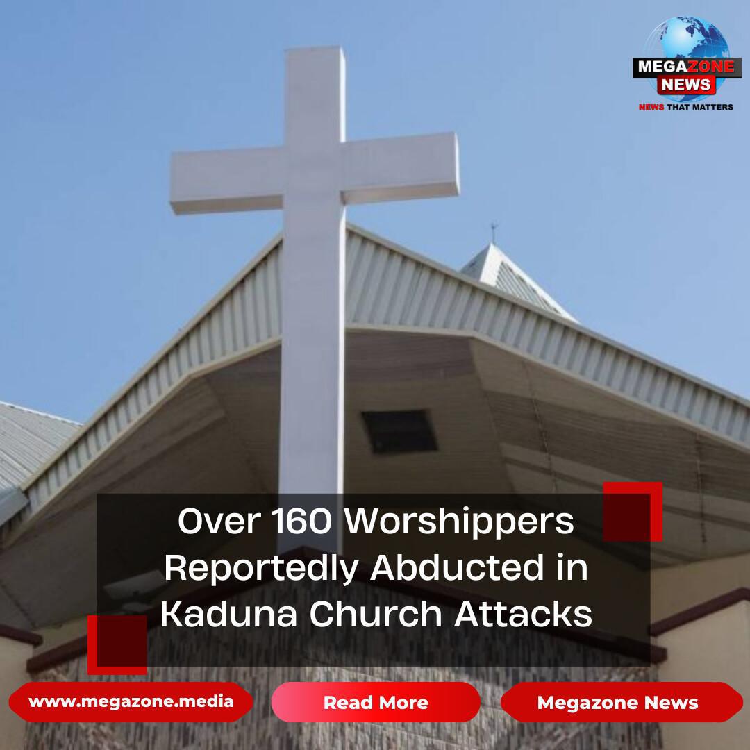 Over 160 Worshippers Reportedly Abducted in Kaduna Church Attacks