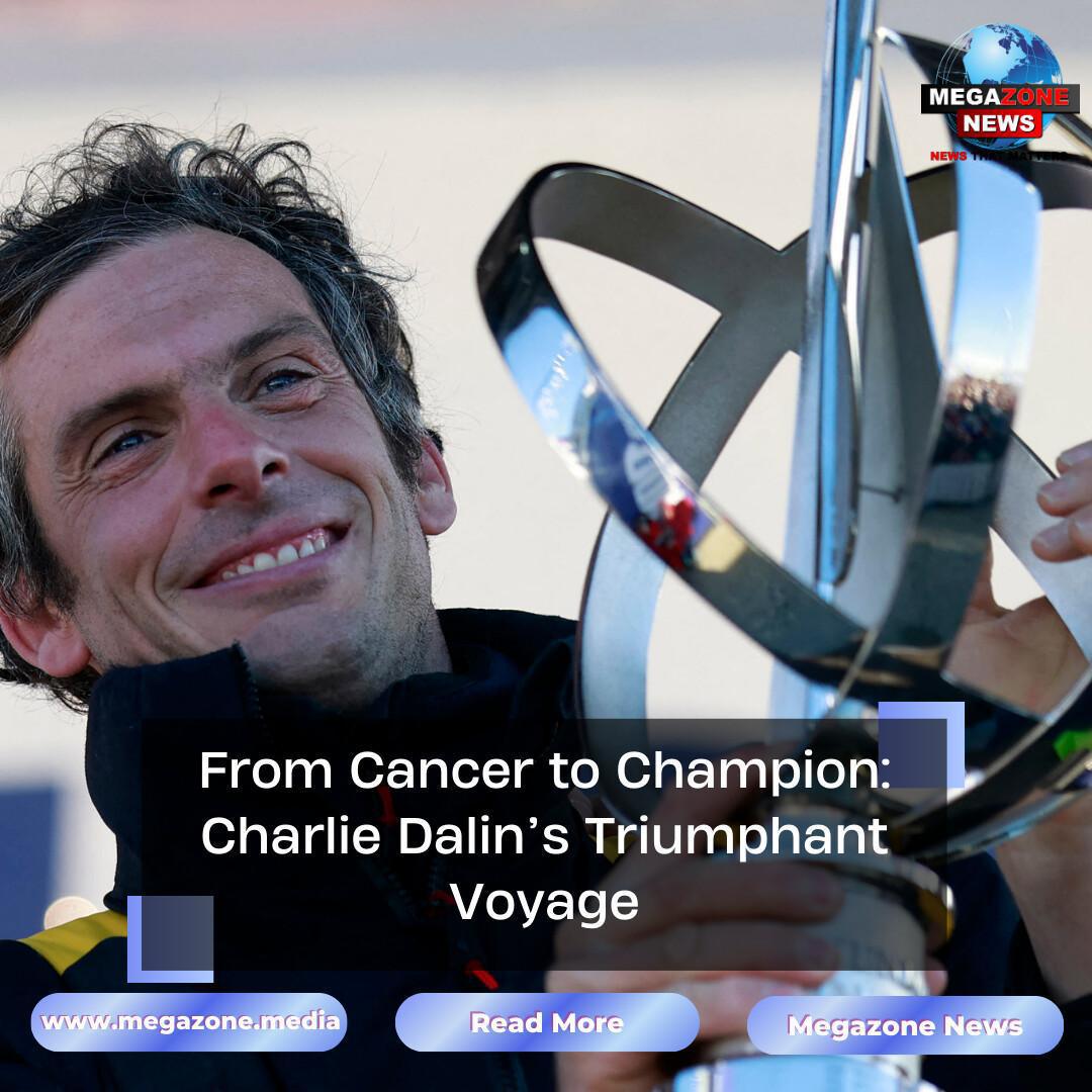 From Cancer to Champion: Charlie Dalin’s Triumphant Voyage