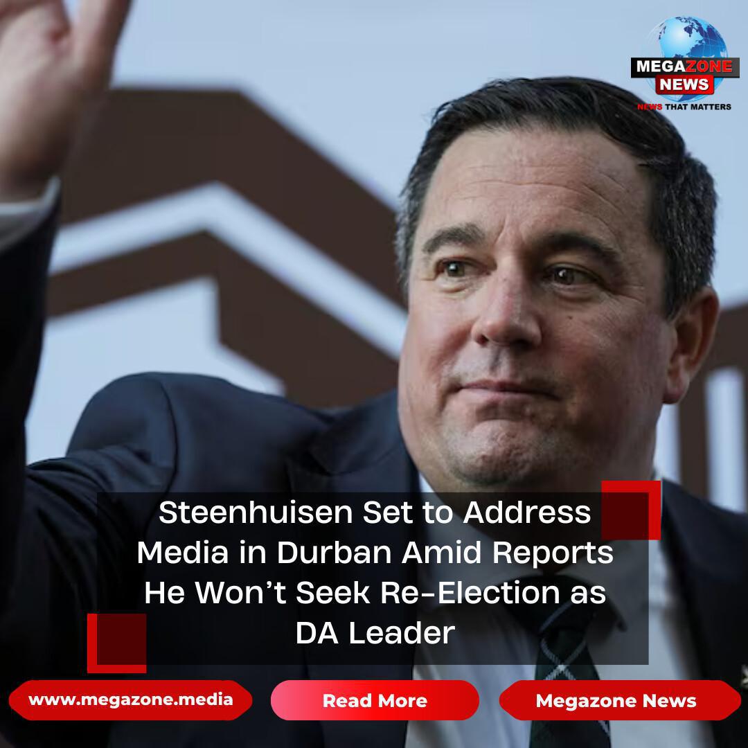 Steenhuisen Set to Address Media in Durban Amid Reports He Won’t Seek Re-Election as DA Leader