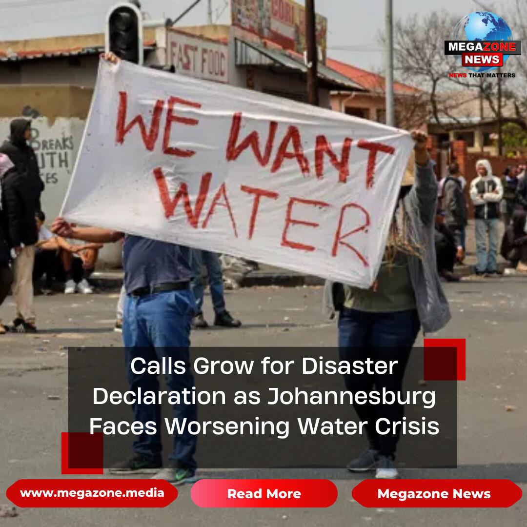 Calls Grow for Disaster Declaration as Johannesburg Faces Worsening Water Crisis Calls Grow for Disaster Declaration as Johannesburg Faces Worsening Water Crisis