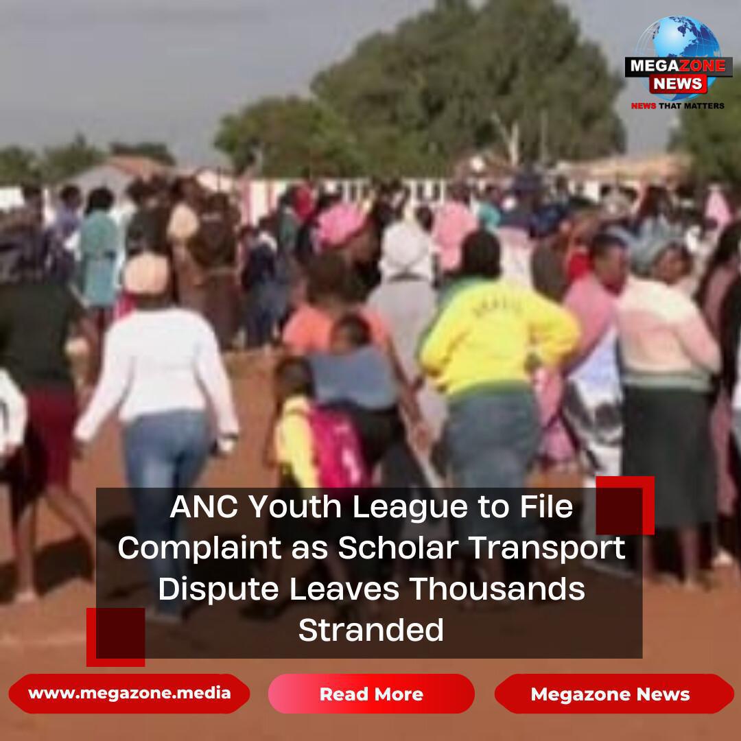 ANC Youth League to File Complaint as Scholar Transport Dispute Leaves Thousands Stranded
