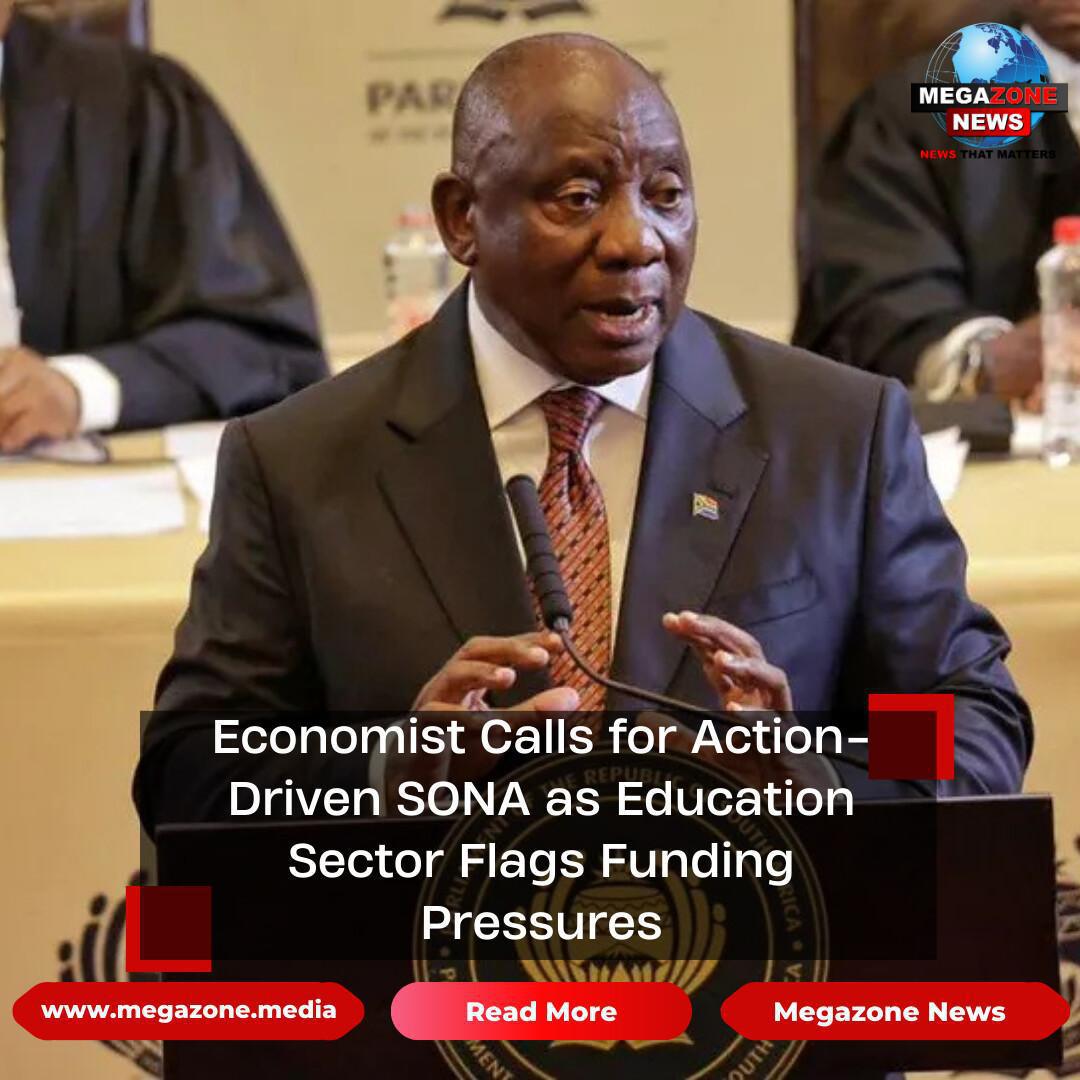 Economist Calls for Action-Driven SONA as Education Sector Flags Funding Pressures