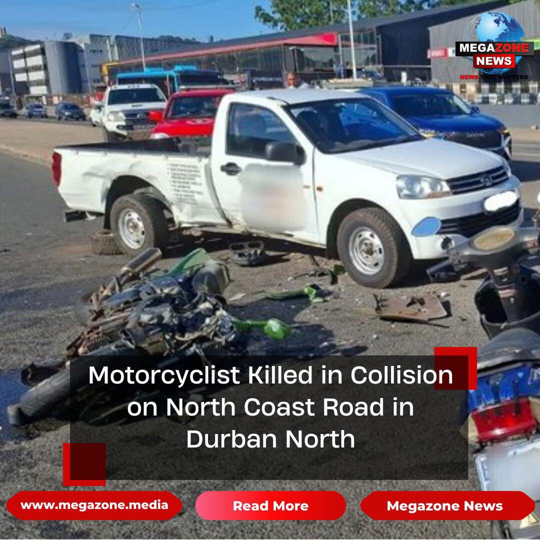 Motorcyclist Killed in Collision on North Coast Road in Durban North Motorcyclist Killed in Collision on North Coast Road in Durban North