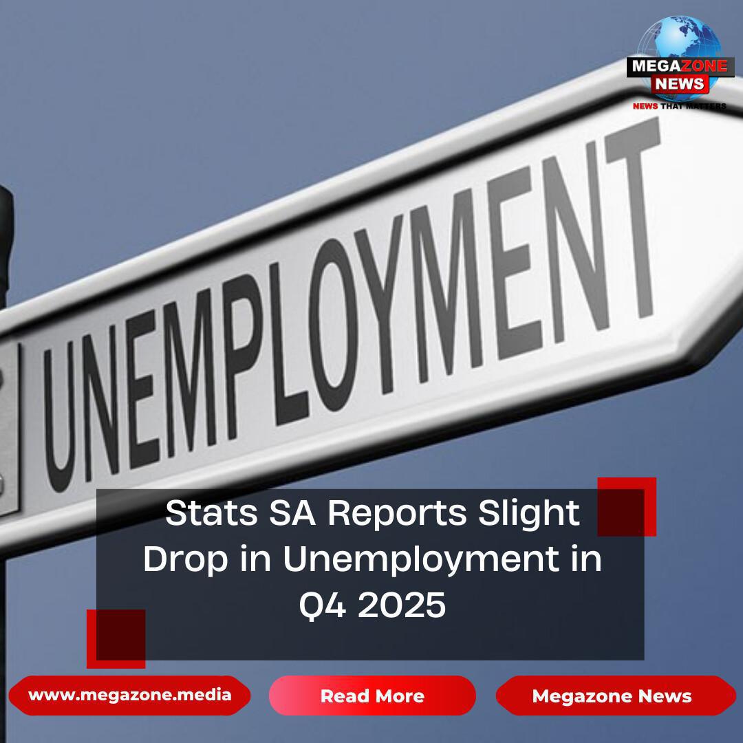 Stats SA Reports Slight Drop in Unemployment in Q4 2025