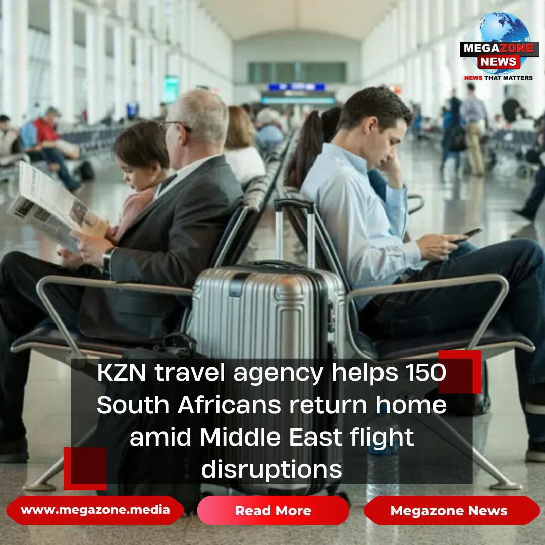 KZN travel agency helps 150 South Africans return home amid Middle East flight disruptions