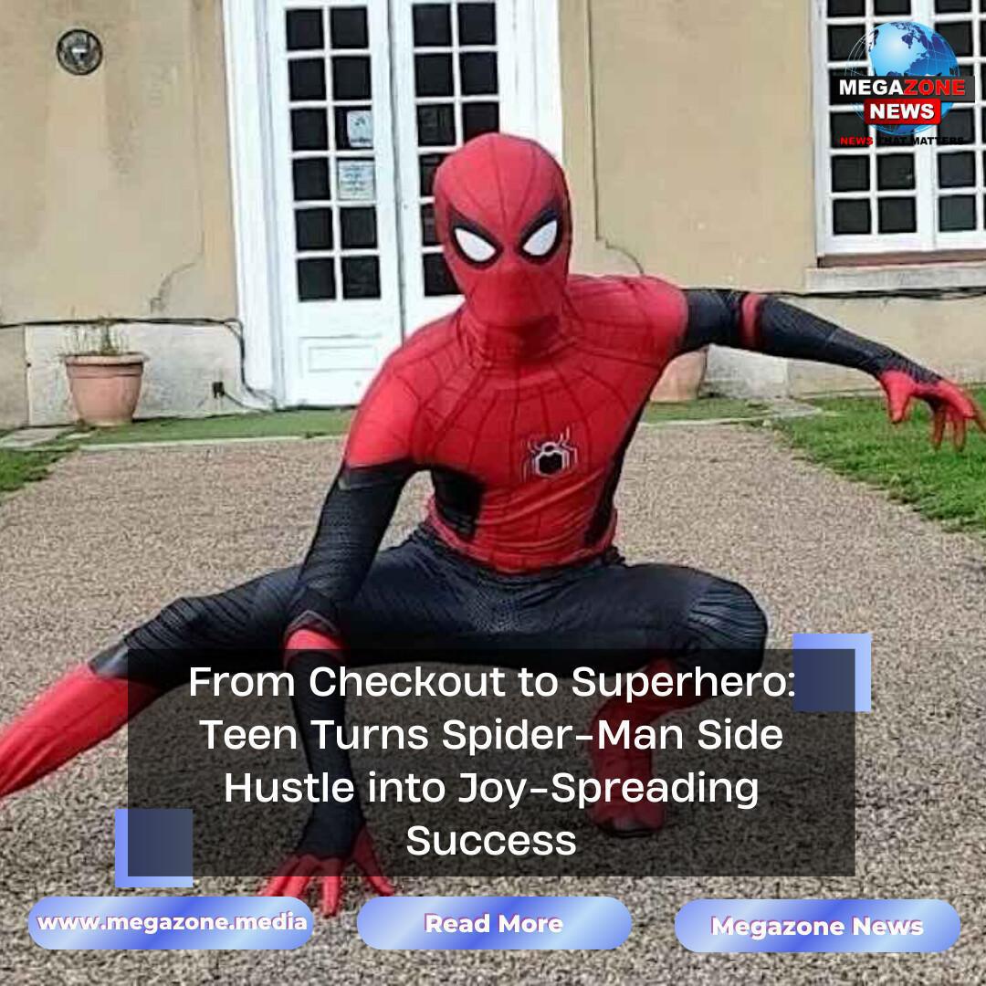 From Checkout to Superhero: Teen Turns Spider-Man Side Hustle into Joy-Spreading Success From Checkout to Superhero: Teen Turns Spider-Man Side Hustle into Joy-Spreading Success