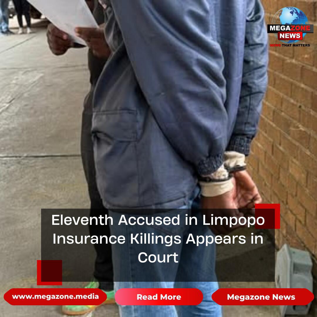 Eleventh Accused in Limpopo Insurance Killings Appears in Court