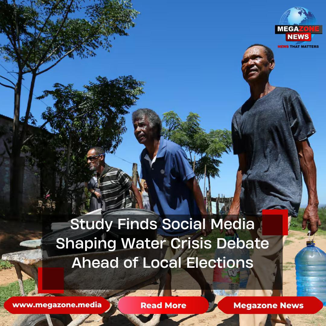 Study Finds Social Media Shaping Water Crisis Debate Ahead of Local Elections