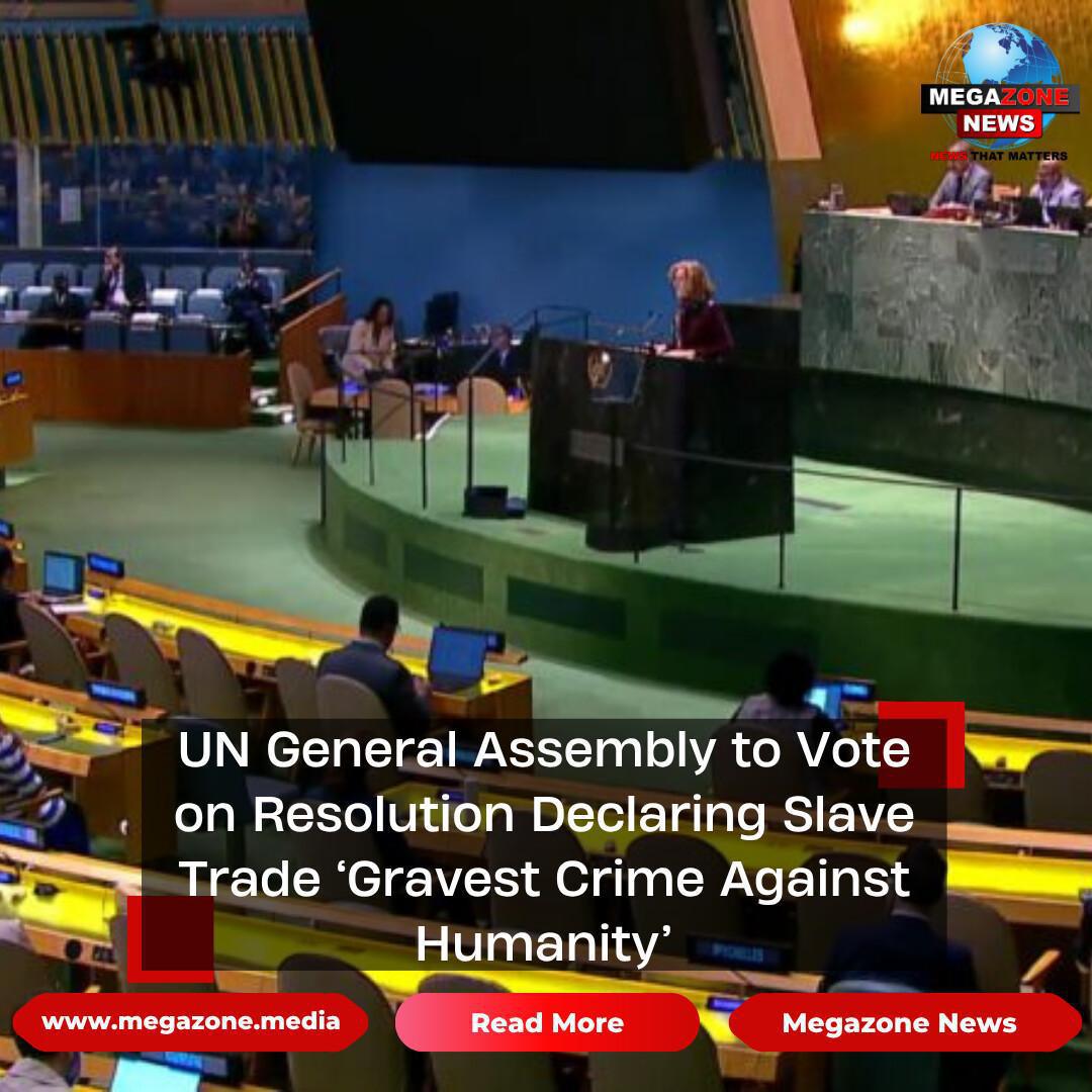 UN General Assembly to Vote on Resolution Declaring Slave Trade ‘Gravest Crime Against Humanity’