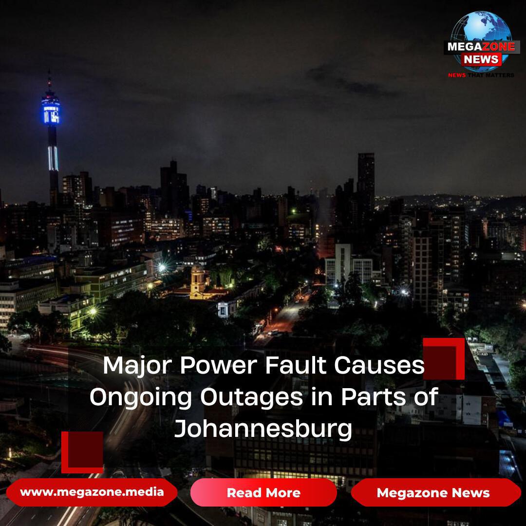 Major Power Fault Causes Ongoing Outages in Parts of Johannesburg