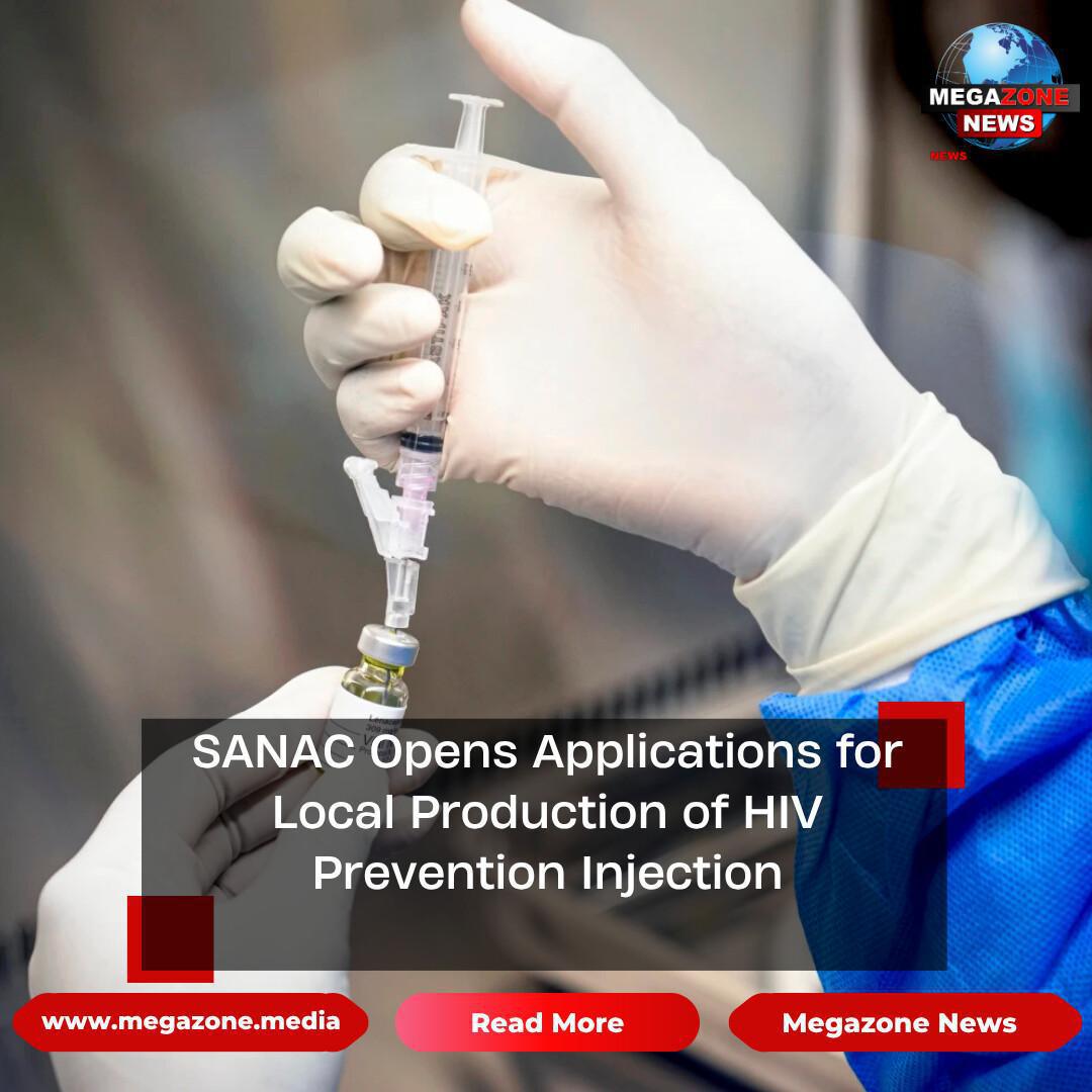 SANAC Opens Applications for Local Production of HIV Prevention Injection