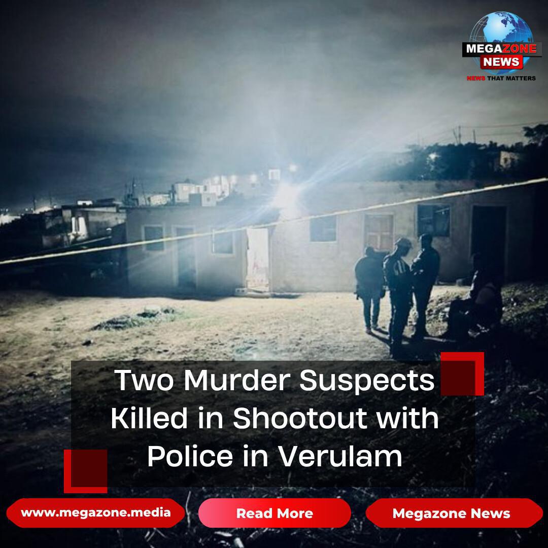 Two Murder Suspects Killed in Shootout with Police in Verulam