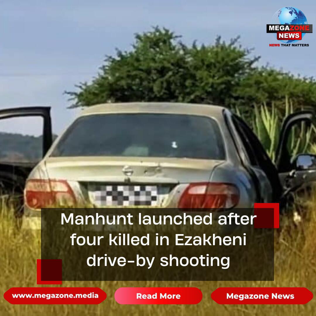 Manhunt launched after four killed in Ezakheni drive-by shooting Manhunt launched after four killed in Ezakheni drive-by shooting