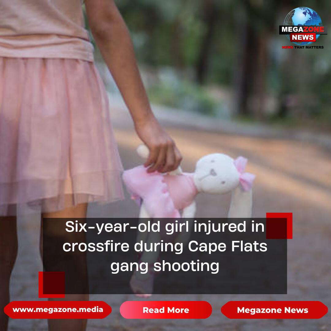 Six-year-old girl injured in crossfire during Cape Flats gang shooting Six-year-old girl injured in crossfire during Cape Flats gang shooting