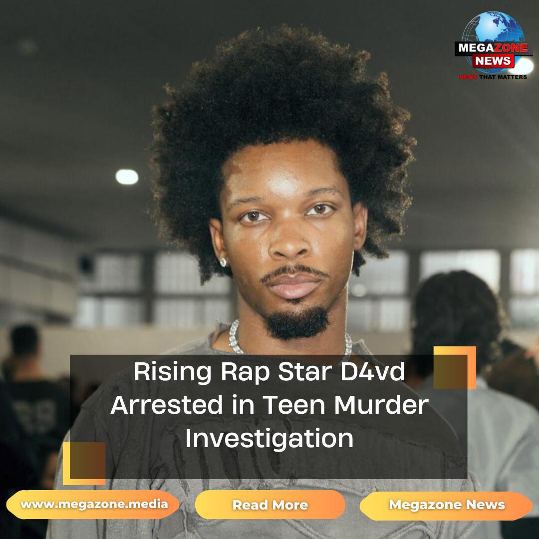 Rising Rap Star D4vd Arrested in Teen Murder Investigation Rising Rap Star D4vd Arrested in Teen Murder Investigation