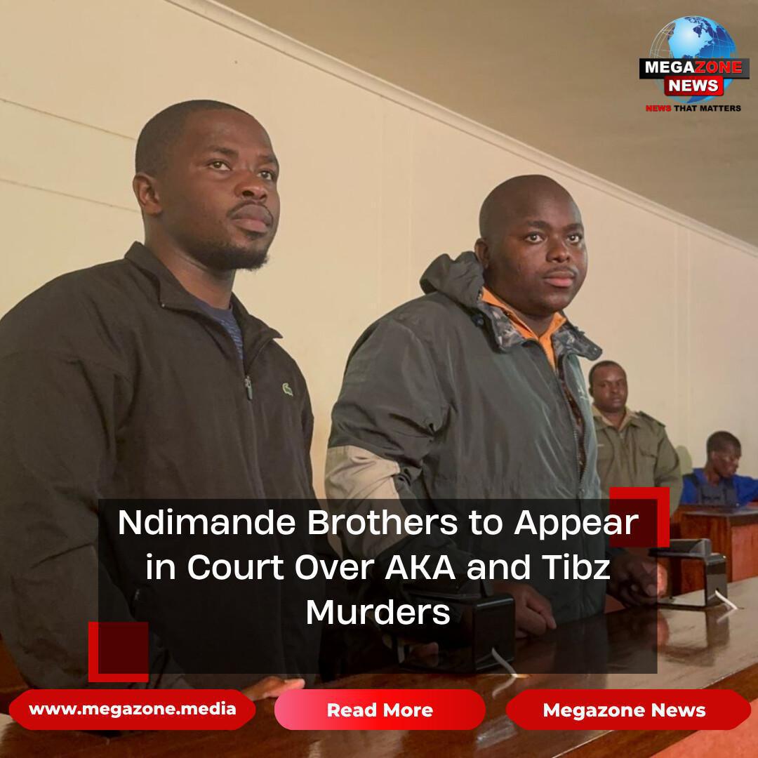 Ndimande Brothers to Appear in Court Over AKA and Tibz Murders