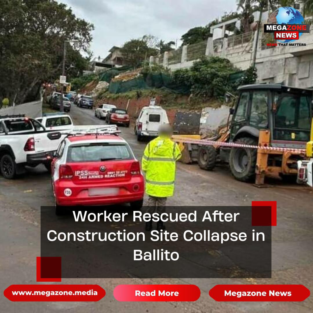 Worker Rescued After Construction Site Collapse in Ballito Worker Rescued After Construction Site Collapse in Ballito