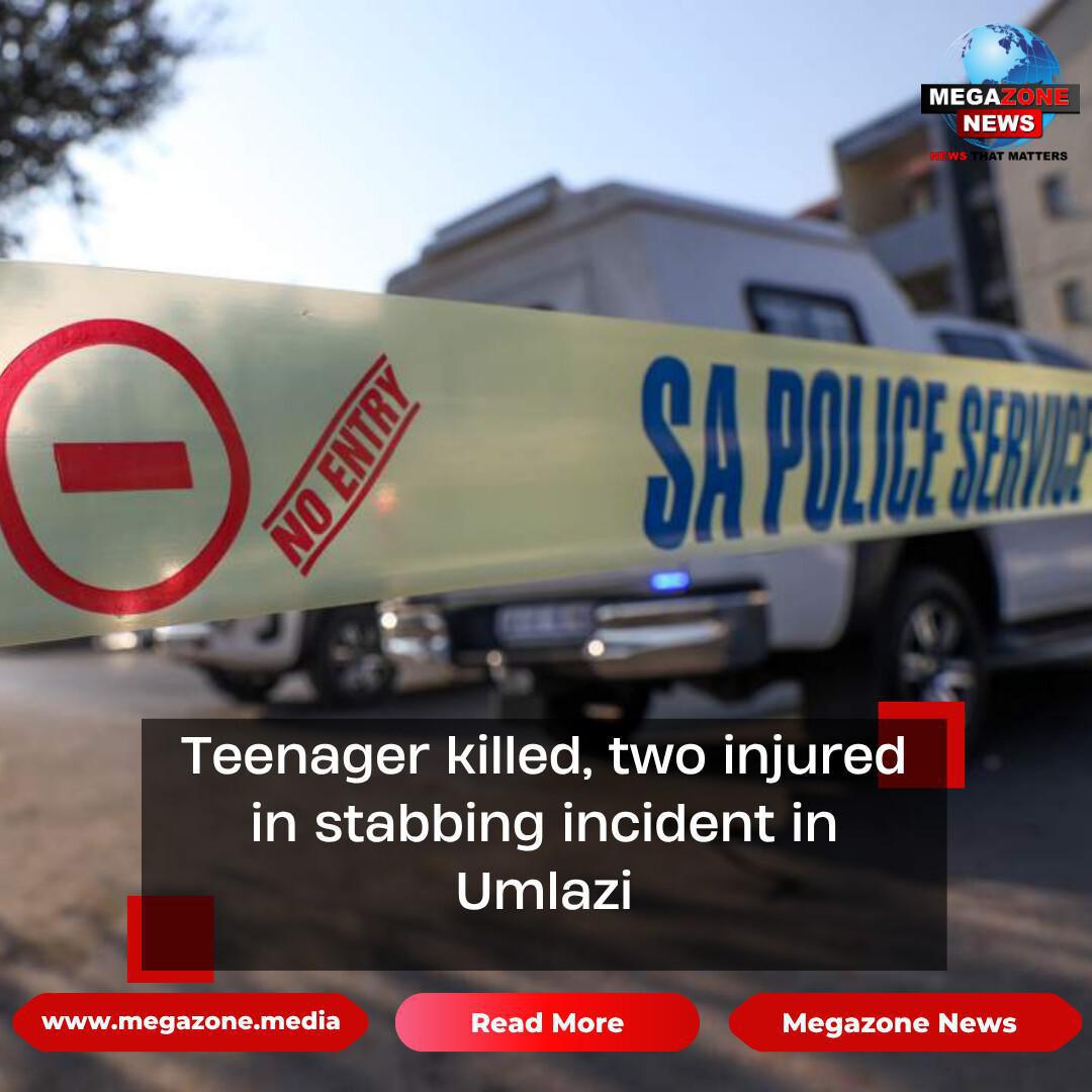 Teenager killed, two injured in stabbing incident in Umlazi Teenager killed, two injured in stabbing incident in Umlazi