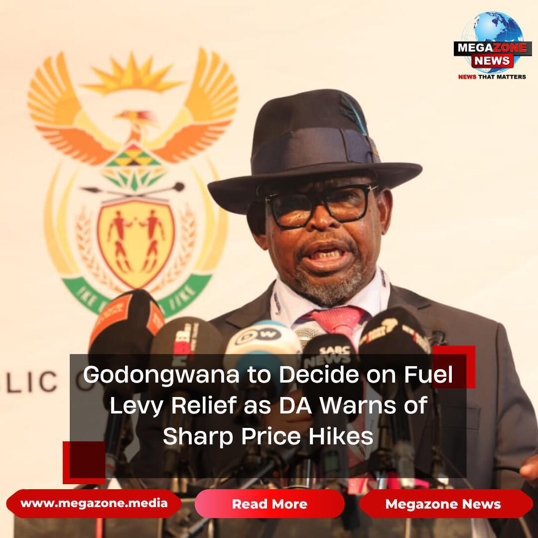 Godongwana to Decide on Fuel Levy Relief as DA Warns of Sharp Price Hikes Godongwana to Decide on Fuel Levy Relief as DA Warns of Sharp Price Hikes