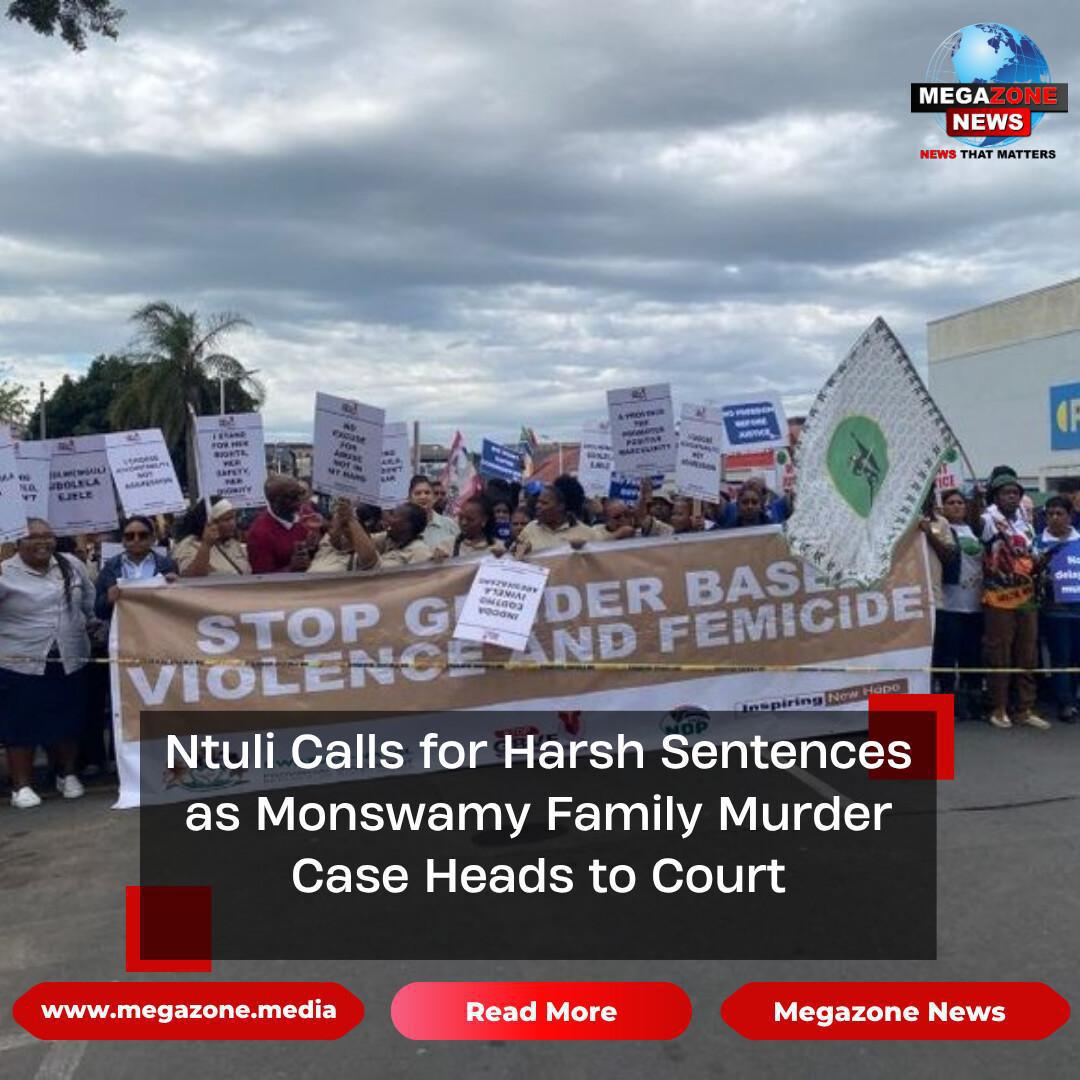 Ntuli Calls for Harsh Sentences as Monswamy Family Murder Case Heads to Court Ntuli Calls for Harsh Sentences as Monswamy Family Murder Case Heads to Court