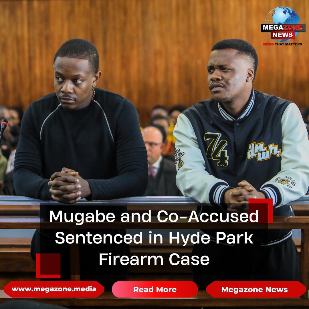 Mugabe and Co-Accused Sentenced in Hyde Park Firearm Case