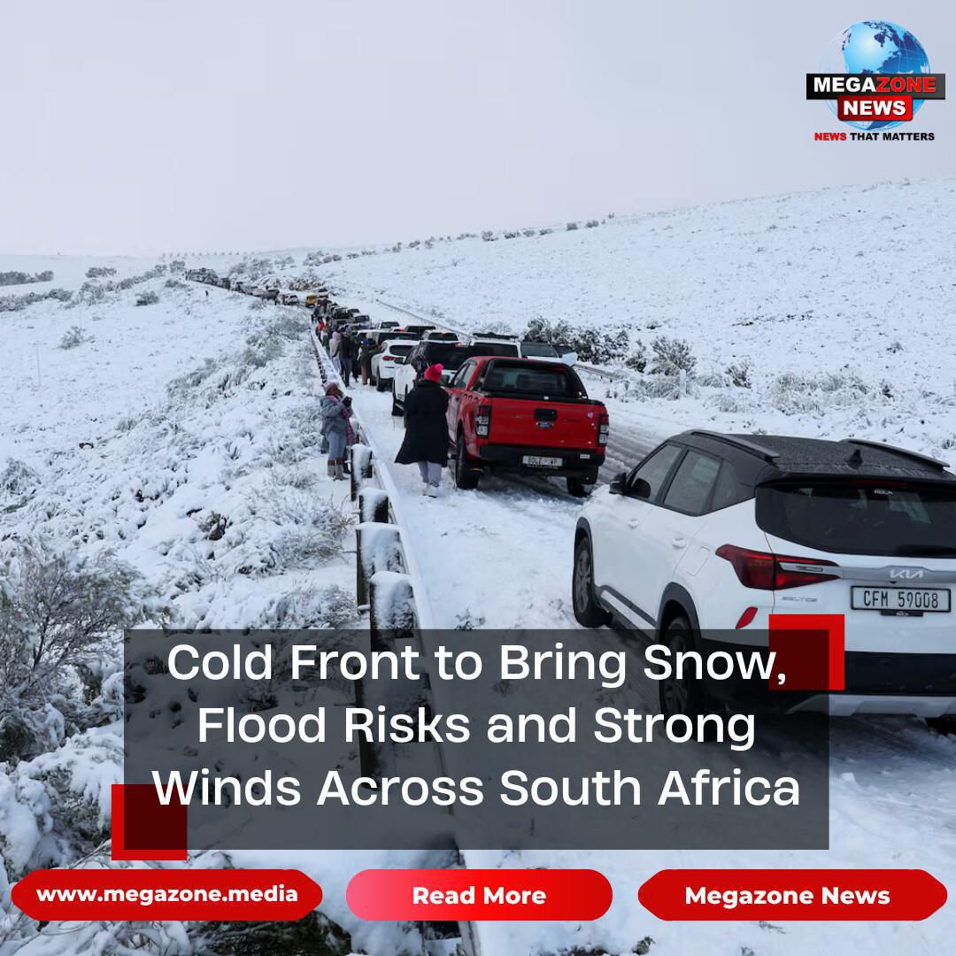 Cold Front to Bring Snow, Flood Risks and Strong Winds Across South Africa