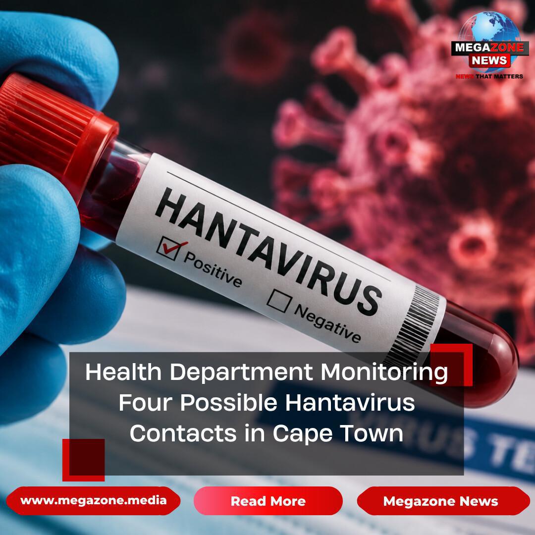Health Department Monitoring Four Possible Hantavirus Contacts in Cape Town