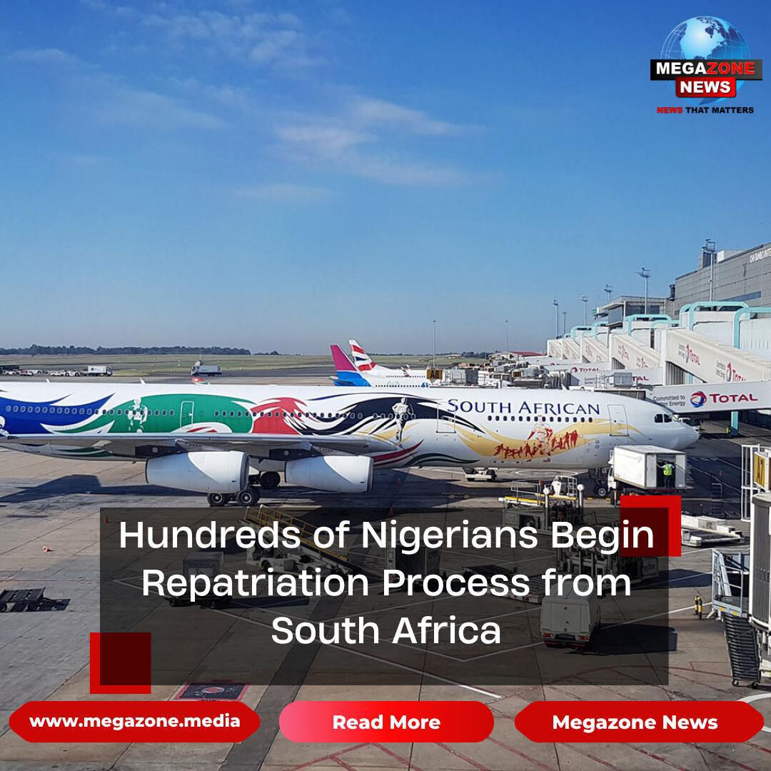 Hundreds of Nigerians Begin Repatriation Process from South Africa Hundreds of Nigerians Begin Repatriation Process from South Africa